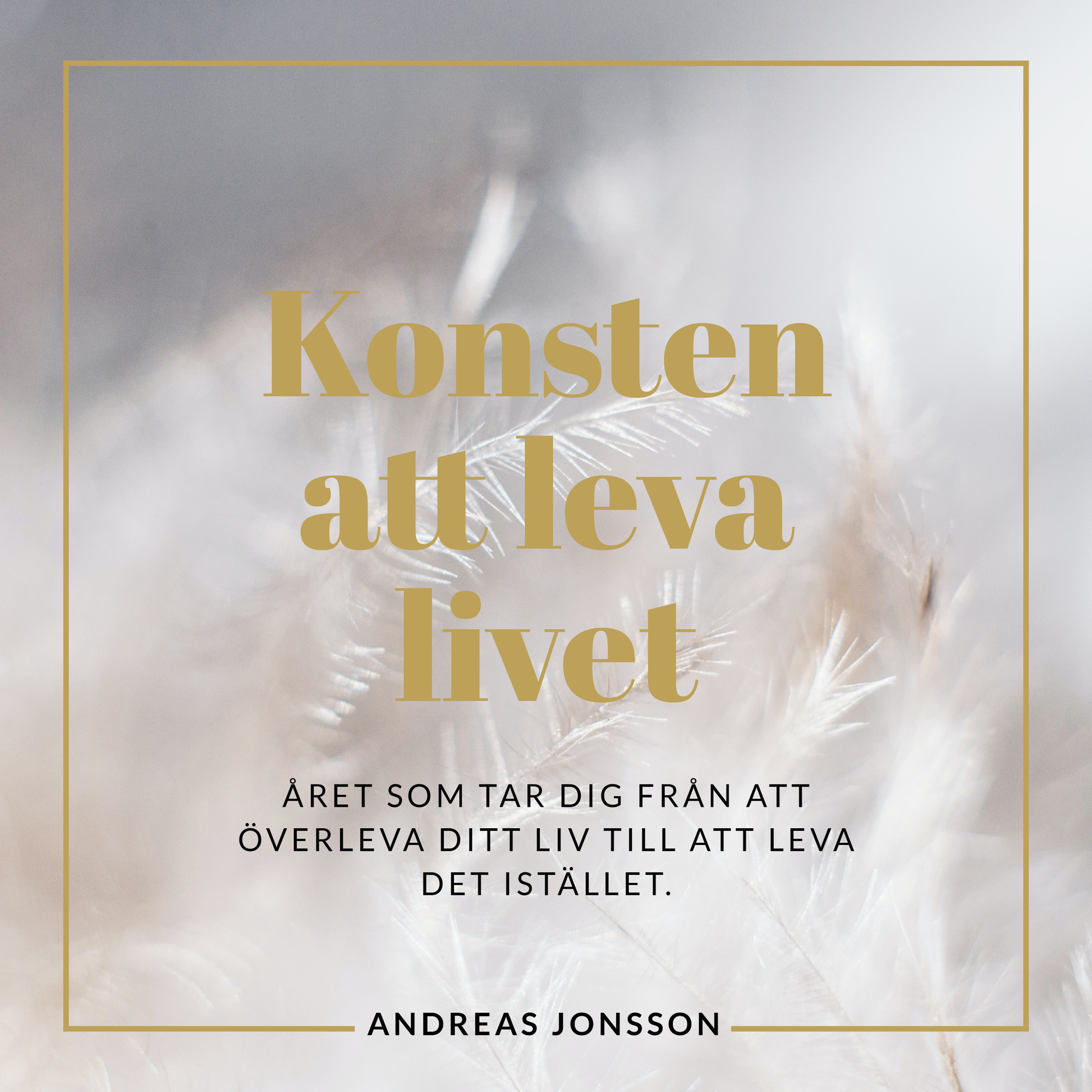 Konsten att leva livet - bok framsida